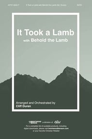 It Took a Lamb SATB choral sheet music cover Thumbnail